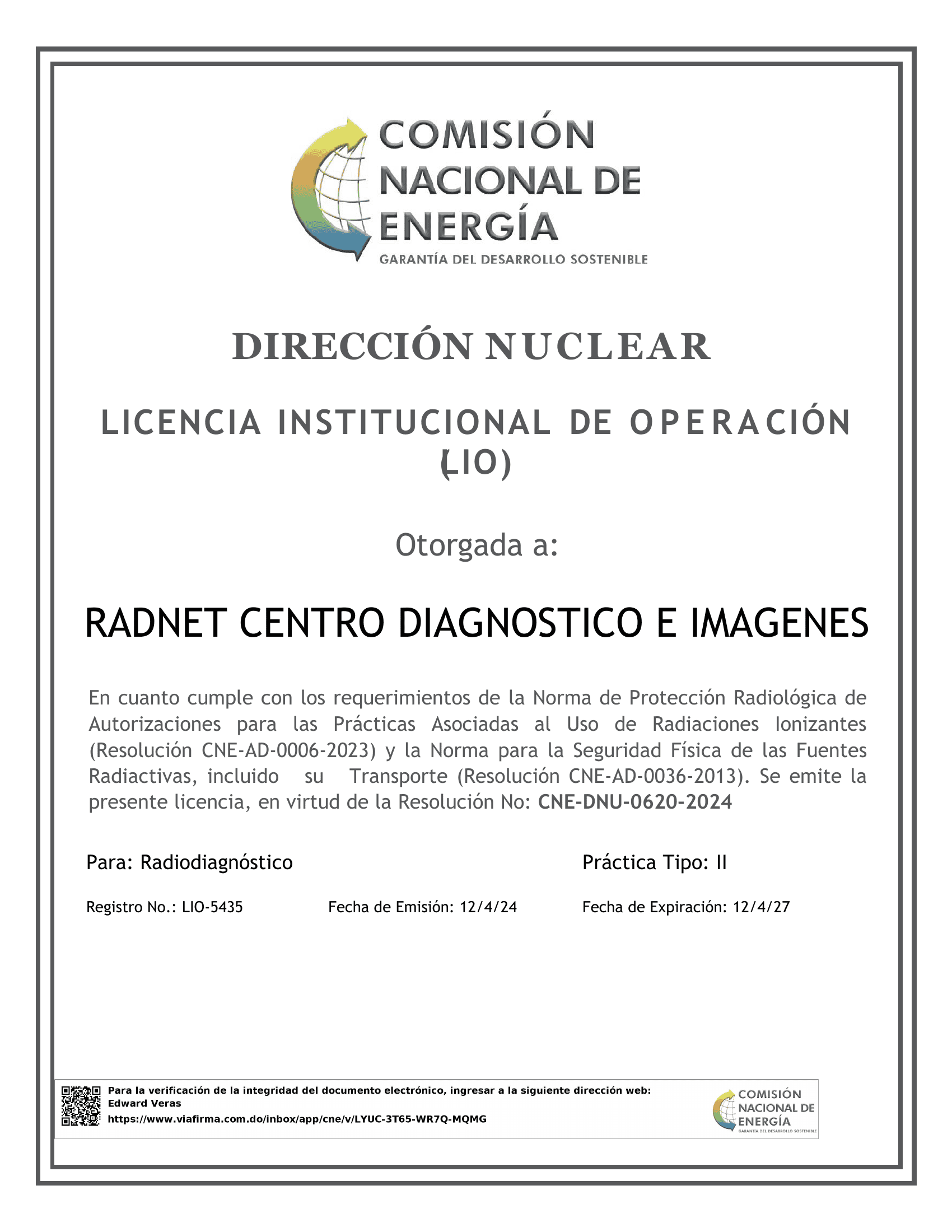 Acreditaciones RADNET - Licencia Institucional de Operación LIO para radiodiagnóstico